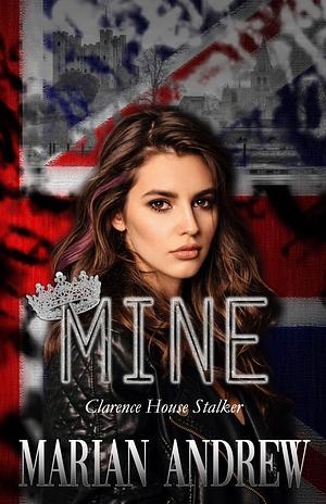 MINE: Clarence House Stalker by Marian Andrew, Marian Andrew