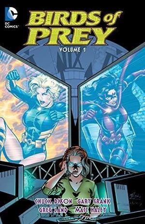 Birds of Prey, Volume 1 by Chuck Dixon, Jordan B. Gorfinkel