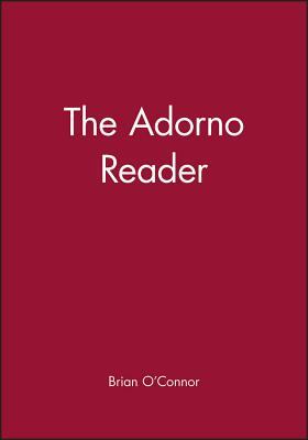 The Adorno Reader by 