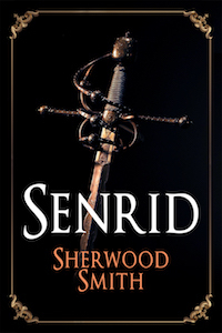 Senrid by Sherwood Smith