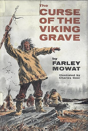 The Curse of the Viking Grave by Farley Mowat