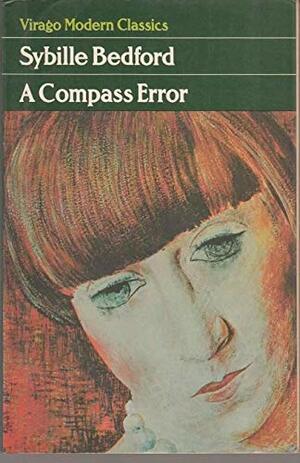 A Compass Error by Sybille Bedford