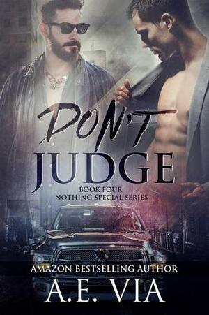 Don't Judge by A.E. Via