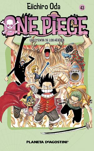 La leyenda de los héroes by Eiichiro Oda