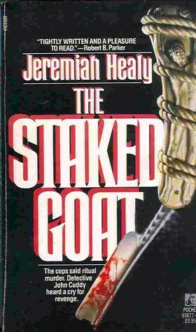 The Staked Goat by Jeremiah Healy
