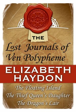 The Lost Journals of Ven Polypheme by Elizabeth Haydon