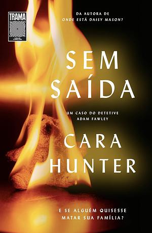 Sem saída by Cara Hunter, Emundo Barreiros