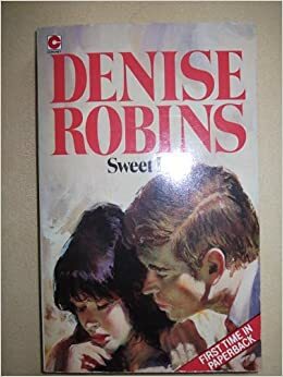 Sweet Love by Denise Robins