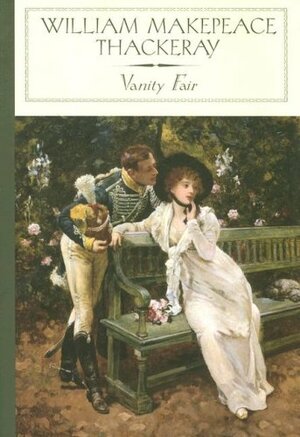 Vanity Fair by William Makepeace Thackeray