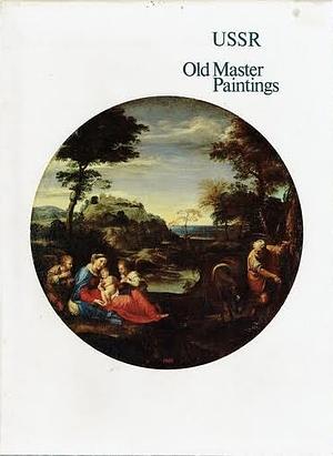 USSR: Old Master Paintings by Australian Gallery Directors' Council