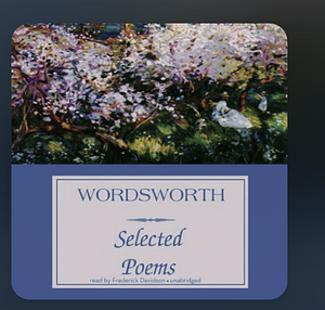 Wordsworth Selected Poems by William Wordsworth