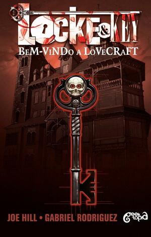 Bem-vindo a Lovecraft by Joe Hill