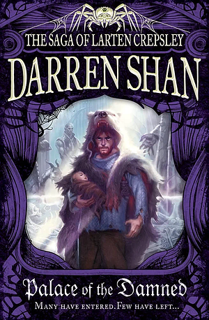 Palace of the Damned by Darren Shan