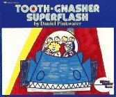 Tooth-Gnasher Superflash (Reading Rainbow) by Daniel Pinkwater