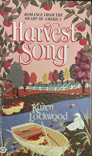 Harvest Song by Karen Lockwood