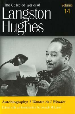 Autobiography: I Wonder as I Wander by Langston Hughes