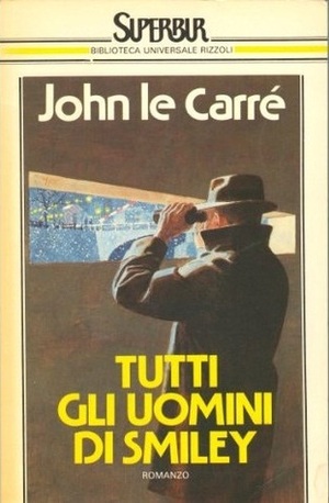 Tutti gli uomini di Smiley by John le Carré, Pier Francesco Paolini