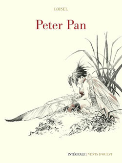 Peter Pan: Intégrale by Régis Loisel