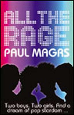 All the Rage by Paul Magrs