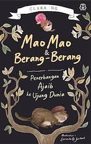 Mao Mao & Berang-berang: Penerbangan Ajaib ke Ujung Dunia by Clara Ng