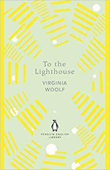 To the Lighthouse by Virginia Woolf