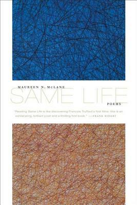 Same Life by Maureen McLane