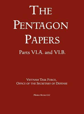 United States - Vietnam Relations 1945 - 1967 (the Pentagon Papers) (Volume 9) by Office of the Secretary of Defense