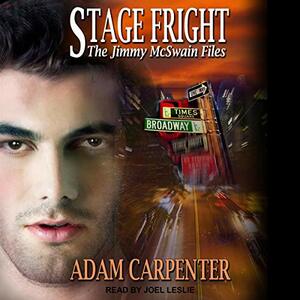 Stage Fright by Adam Carpenter