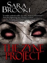 The Zyne Project by Sara Brooke