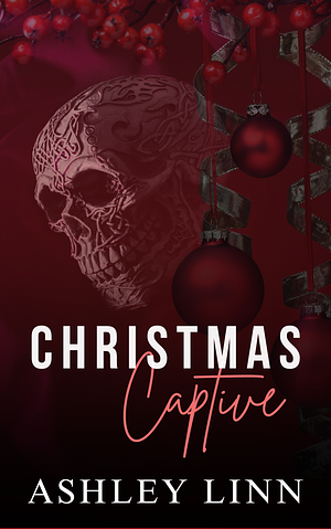 Christmas Captive by Ashley Linn