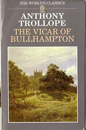 The Vicar of Bullhampton by Anthony Trollope