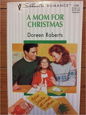 A Mom For Christmas by Doreen Roberts