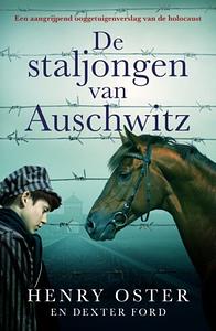 De staljongen van Auschwitz by Henry Oster, Dexter Ford