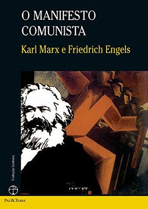 O Manifesto Comunista by Karl Marx, Friedrich Engels