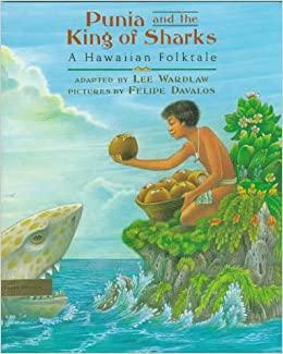 Punia and the King of the Sharks by Lee Wardlaw