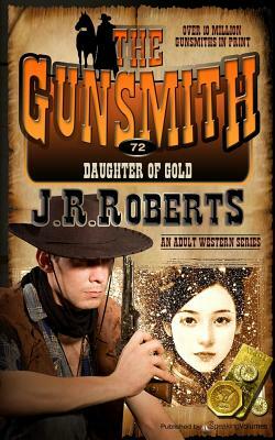 Daughter of Gold by J.R. Roberts