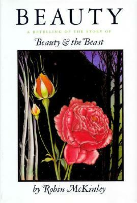 Beauty: A Retelling of the Story of Beauty and the Beast by Robin McKinley