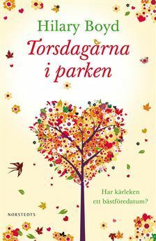 Torsdagarna i parken by Hilary Boyd