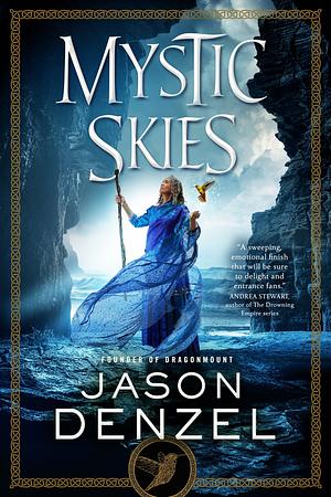 Mystic Skies by Jason Denzel