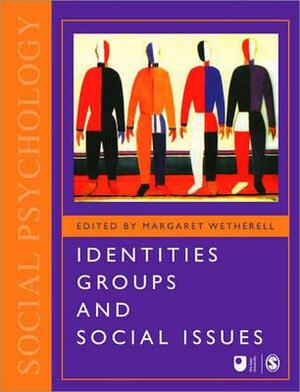 Identities, Groups and Social Issues by 