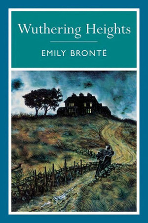 Wuthering Heights by Emily Brontë