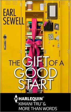 The Gift of a Good Start by Earl Sewell