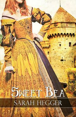 Sweet Bea by Sarah Hegger