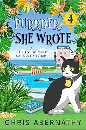 Purrder, She Wrote by Chris Abernathy