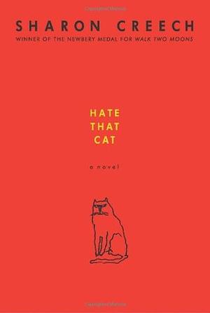 Hate That Cat by Sharon Creech