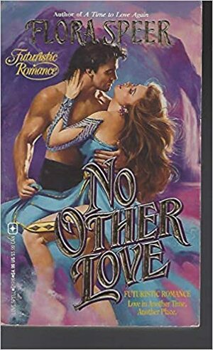 No Other Love by Flora Speer