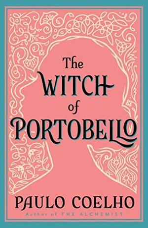 The Witch of Portobello by Paulo Coelho, Margaret Jull Costa