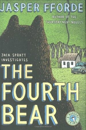 The Fourth Bear by Jasper Fforde