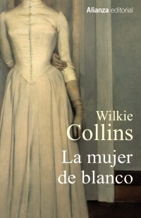 La mujer de blanco by Wilkie Collins