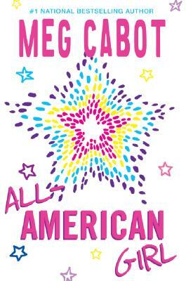 All-American Girl by Meg Cabot